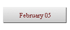 February 05